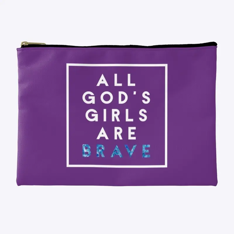 All God's Girls Are Brave